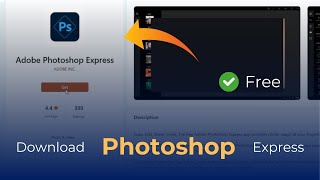 How to Download and Install Photoshop Express in Your PC or Laptop  Free Software [upl. by Naresh883]