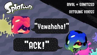 Rival  Sanitized Octoling Voice Clips  Splatoon Series [upl. by Yerac]