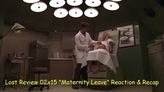 Lost Review 02x15 quotMaternity Leavequot Reaction amp Recap [upl. by Anisamot361]