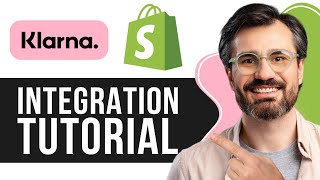 How to Integrate Klarna With Shopify  2024 Guide [upl. by Sonni]