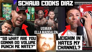 Brendan Schaub ROASTED Nate Diaz Josh Thomson TRASHES Me Usman vs JDM MMA News Reaction [upl. by Brooks]