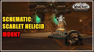 How to get Schematic Scarlet Helicid Mount WoW [upl. by Dowzall]