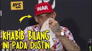 SUB INDO🔥DUSTIN POIRIER MENGUNGKAP PESAN KHABIB PADANYA SAAT BERTEMU DI OCTAGON [upl. by Nirb]