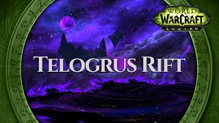 Telogrus Rift  Music amp Ambience  World of Warcraft Legion [upl. by Isiah]