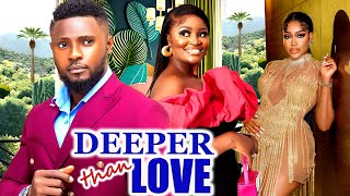 DEEPER THAN LOVE FULL MOVIE CHIZZY ALICHIMAURICE SAMUCHE MONTANA 2024 LATEST NIGERIAN MOVIE [upl. by Aned]