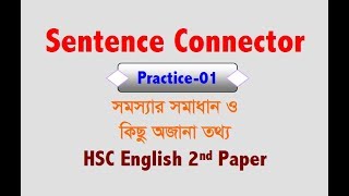 Connector Practice 01  Answer amp Bangla Explanation  HSC English 2nd Paper [upl. by Leseil]