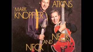 Mark Knopfler amp Chet Atkins  Neck and neck03  Therell be some changes made [upl. by Gilbertina659]