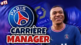 FIFA 22  CARRIÈRE MANAGER PSG 11  FIN DE SAISON  🏆 [upl. by Lenoj]