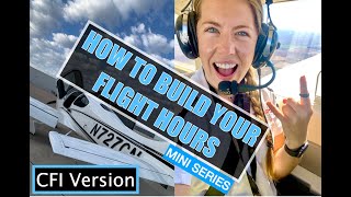 Building Flight Hours CFI E9 [upl. by Jakob665]