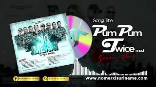 PUM PUM II SUMMER VIBE II MUZIEKFORMATIE NO MERXI NMX [upl. by Burrill]