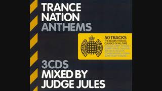 Trance Nation Anthems Mixed By Judge Jules  CD2 [upl. by Leifeste169]