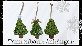 Tannenbaum Anhänger häkeln🎄 [upl. by Areem]