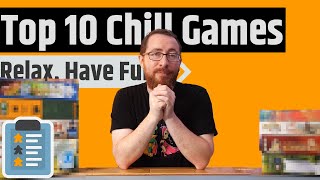 Top 10 Chill Games [upl. by Noirda]