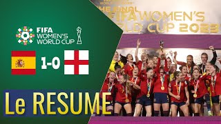 Espagne vs Angleterre 10  Le résumé  Coupe du monde féminine 2023 [upl. by Rodl479]