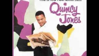 Sermonette  Quincy Jones [upl. by Eiznekam423]