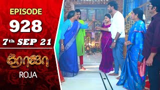 ROJA Serial  Episode 928  7th Sep 2021  Priyanka  Sibbu Suryan  Saregama TV Shows Tamil [upl. by Wystand]