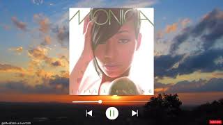 Monica  Love all over me In 639Hz [upl. by Sualakcin]