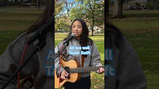 All too well  Taylor Swift 10 min version cover singing in the park [upl. by Sneed616]