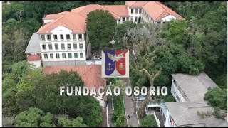 Vídeo Institucional Fundação Osorio  versão 2022 [upl. by Eniwtna]