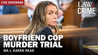 LIVE Boyfriend Cop Murder Trial – MA v Karen Read – Day 17 [upl. by Mcmillan568]