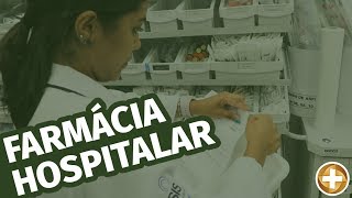 Como funciona uma farmácia hospitalar [upl. by Nennahs604]