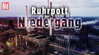 Abstieg Deutschland Der Zerfall des Ruhrpotts  BILD Reportage [upl. by Fem170]