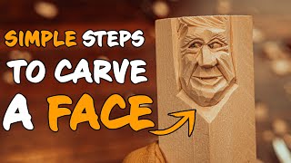 Full COMPLETE Guide To Carving A Face  Simple Steps To Wood Carving A Face [upl. by Huggins]