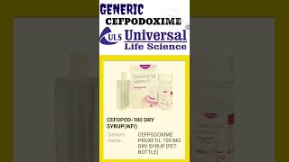 GENERIC CEFPODOXIME UNIVERSAL LIFESCINCE medicine brands cefpodoxime antibiotics genericdrugs [upl. by Raynor427]