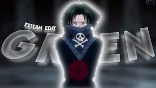 Feitan Portor  Green EditAMV [upl. by Osnerol215]