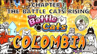 The Battle Cats  Chapter 1 Colombia  Command Your Cat Army to Global Domination [upl. by Nsaj]