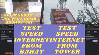 FROM BAHAY SPEED TEST TO MISMONG TOWER NG SMART SPEEDTEST PLDT HOME 5G H153381 SULIT BA ANG SPEED [upl. by Okiam]