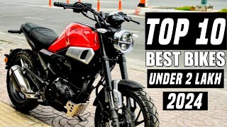 Top 10 Best Bikes Under 2 Lakh On Road Price💥In India2024 Best Bikes YamahaBajajHondaKtmTVS [upl. by Elephus]