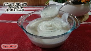 SALSA DE AJO SIN HUEVO SALUDABLE Fácil y Deliciosa [upl. by Lezah]