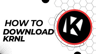 How To Download Krnl [upl. by Mcknight]