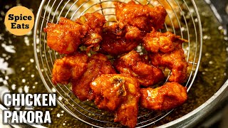 CHICKEN PAKORA  STREET STYLE CHICKEN PAKORA  CRISPY CHICKEN PAKODA [upl. by Odlabu]