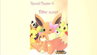 Eeveelution Squad Comic Dub  Special Chapter 6  Bitter sweet [upl. by Vala]