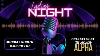 Ladies Night  4 kids 3 ex husbands  Masculine women  Monogamish [upl. by Nelsen]