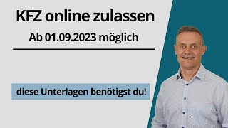 Auto KFZ online zulassen abmelden und umschreiben mit IKfz [upl. by Einra]