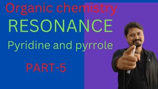 RESONANCE IN PYRIDINE AND PYRROLEPART5 [upl. by Croner619]