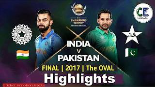 ICC Champions Trophy 2017 Final  IND vs PAK Full Highlights [upl. by Enniroc]