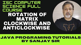 rotation of matrix clockwise and anticlockwise  ISC class 11 and 12 [upl. by Fraze]