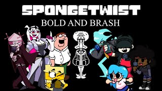 SpongetwistSquarepantale Bold and Brash V2 Friday Night Funkin Cover [upl. by Newob98]