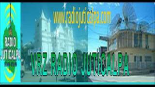 RADIO JUTICALPA HRRZ Transmite Desde Juticalpa Olancho Honduras [upl. by Niwrad]