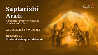 Saptarishi Arati  Live on 22 Dec 2023  630–8 PM IST [upl. by Jacki]