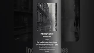 Ingleburn Blues Song [upl. by Nylorahs]