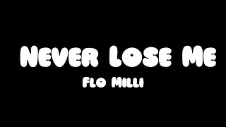 Flo Milli  Never Lose Me Lyrics ft SZA Cardi B [upl. by Adnorahs]