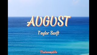 August Taylor swift Audio  Thalassophile [upl. by Bunder]