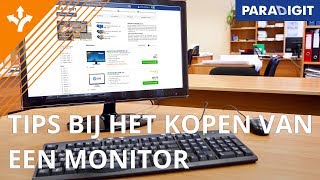 Op zoek naar een monitor Hier moet u op letten bij de aanschaf  Keuzehulp  Paradigit [upl. by Aedrahs]