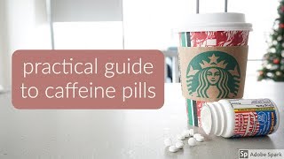 Caffeine Pills  How to Study Better without Coffee [upl. by Adriane]