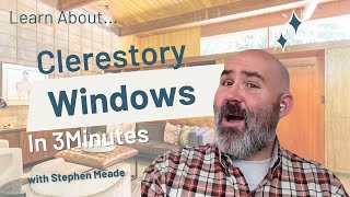 Clerestory Windows  3 Minute Architecture [upl. by Ille935]